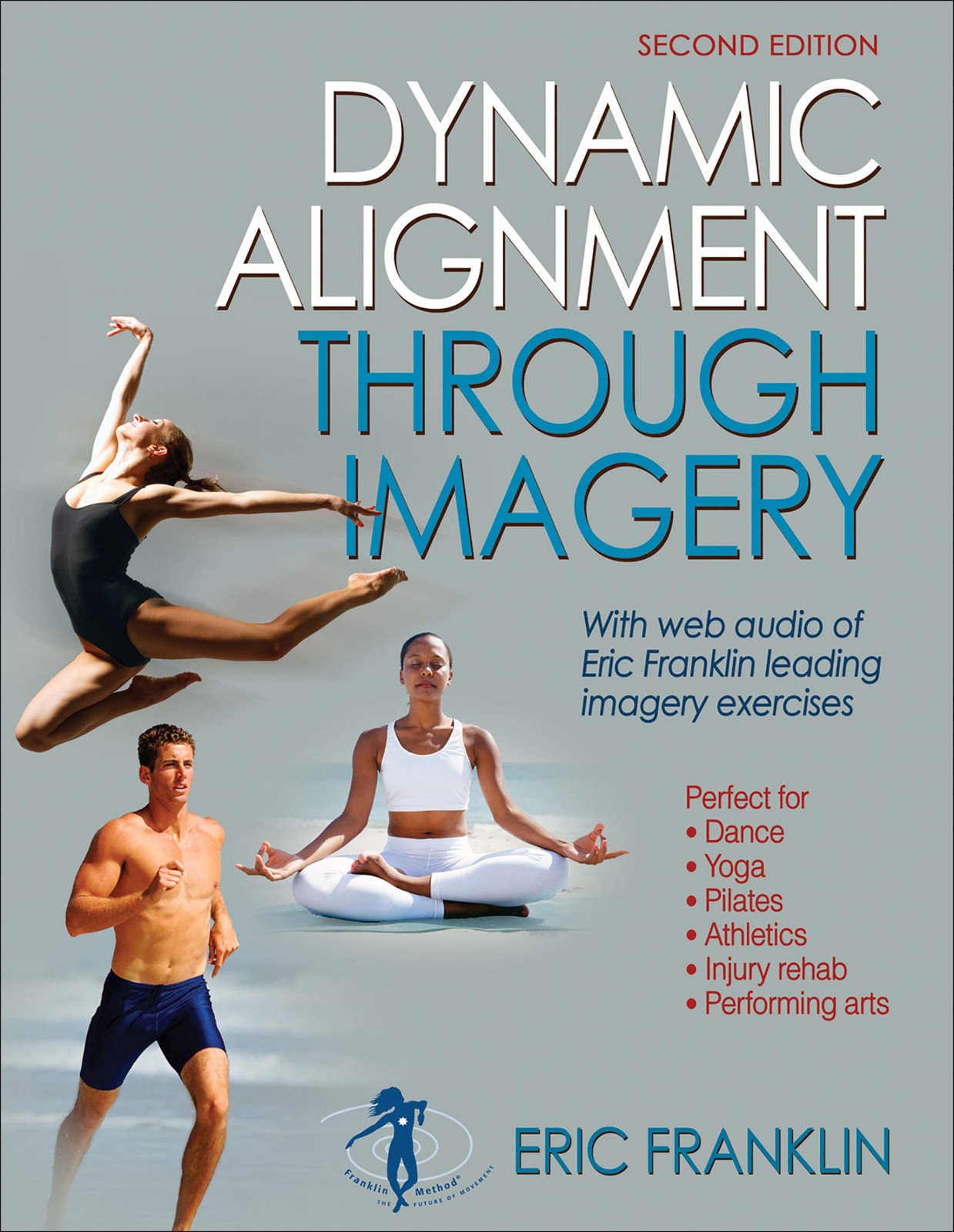 Dynamic Alignment Through Imagery by Franklin