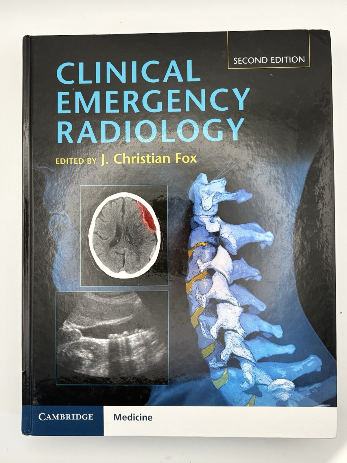 CLINICAL EMERGENCY RADIOLOGY By J. Christian Fox – Hardcover 2nd Edition