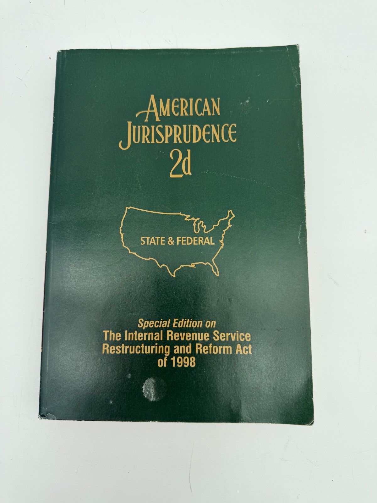 American Jurisprudence 2d Special Edition IRS Restructuring and Reform Act 1998