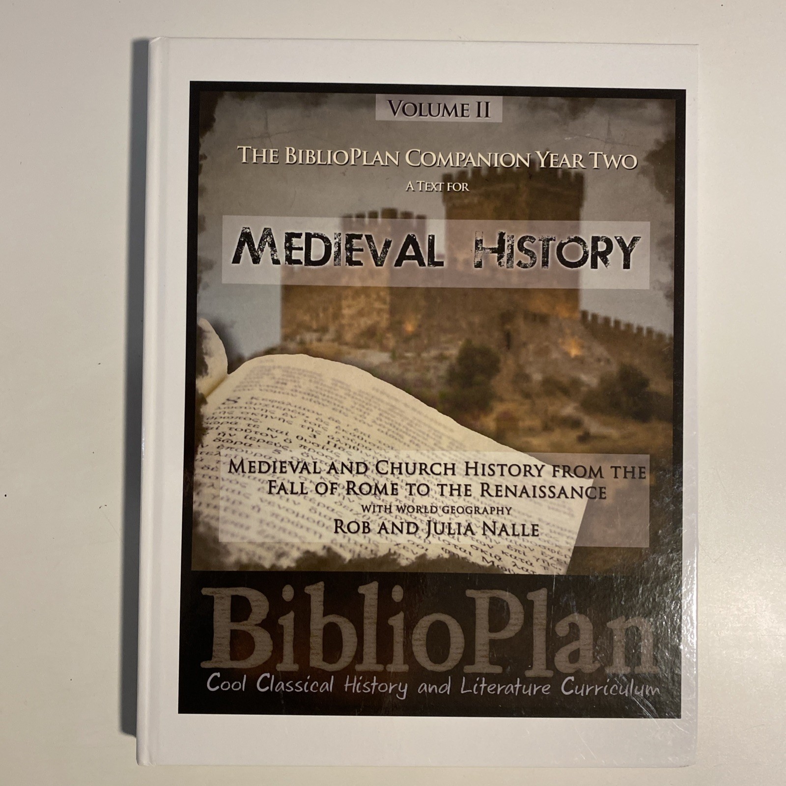 BiblioPlan Companion Year Three – Early Modern History – Volume 2