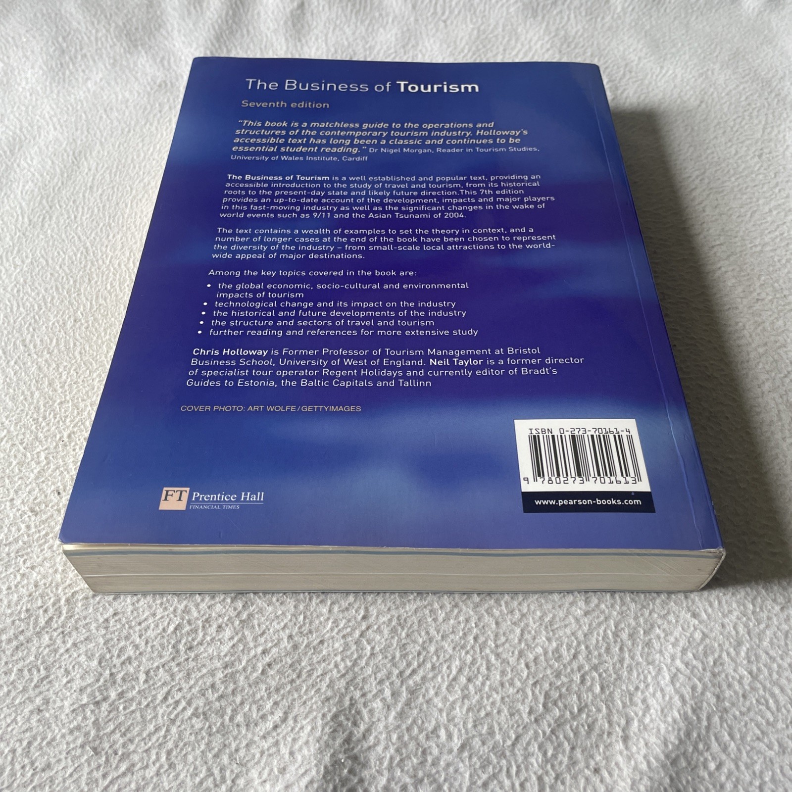 The Business Of Tourism 7th Edition by Holloway & Taylor 2006 Paperback