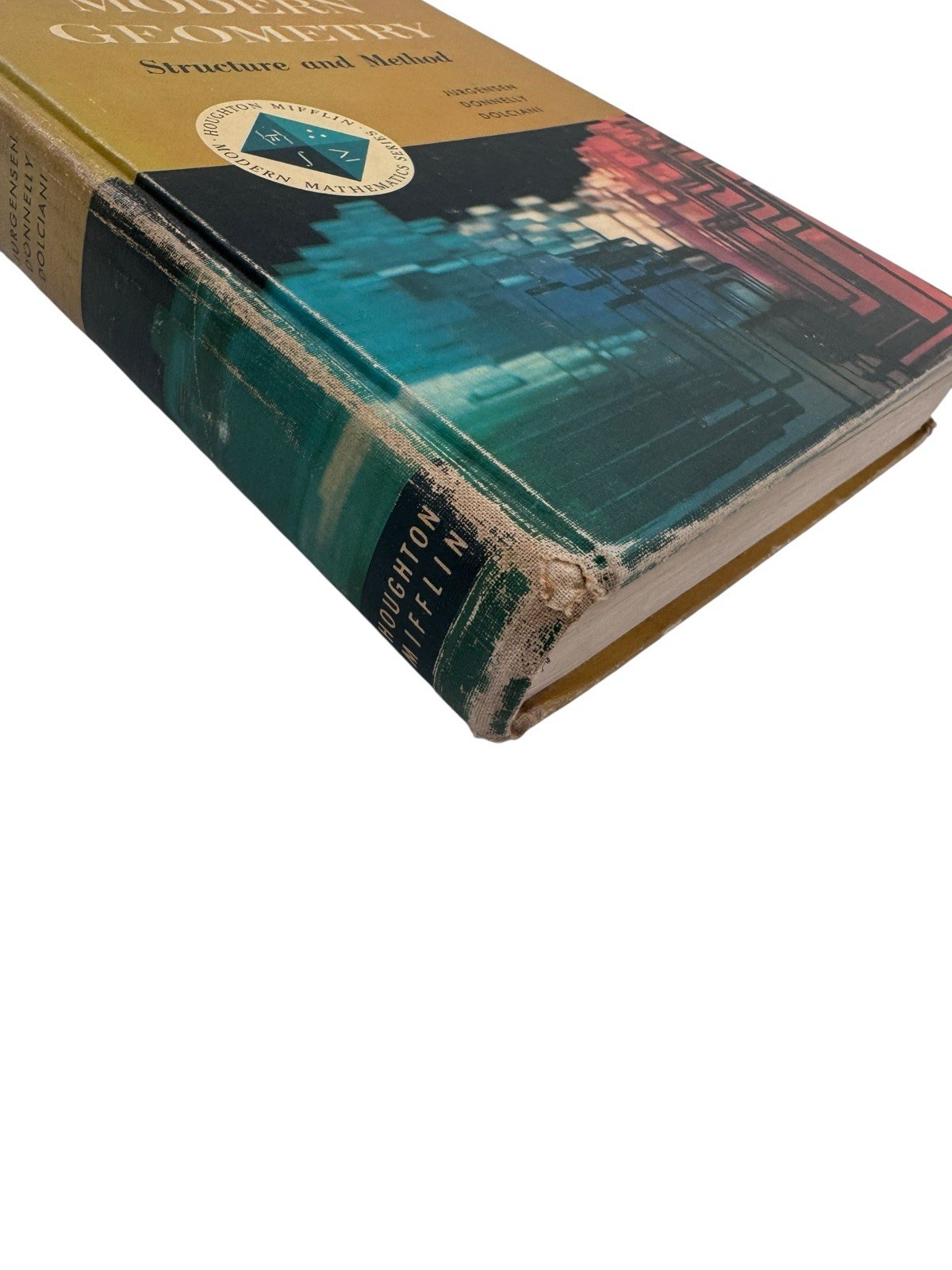 Modern Geometry Structure And Method 1965 By Jurgensen, Donnelly, & Dolciani
