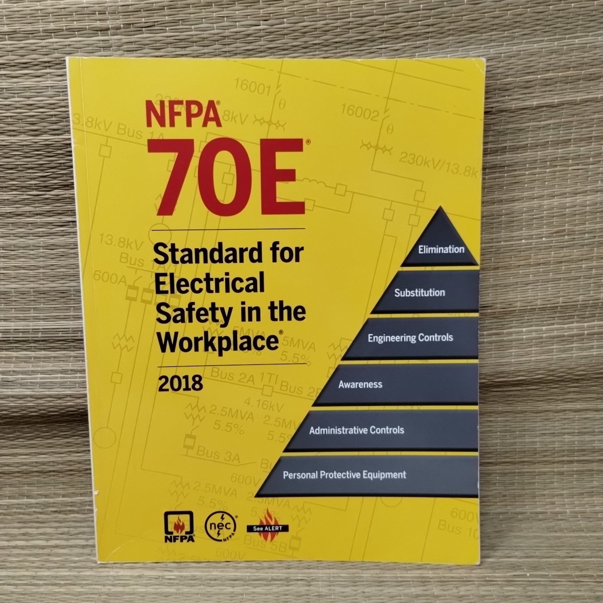 2018 NFPA 70E Standard For Electrical Safety In The Workplace 70E18