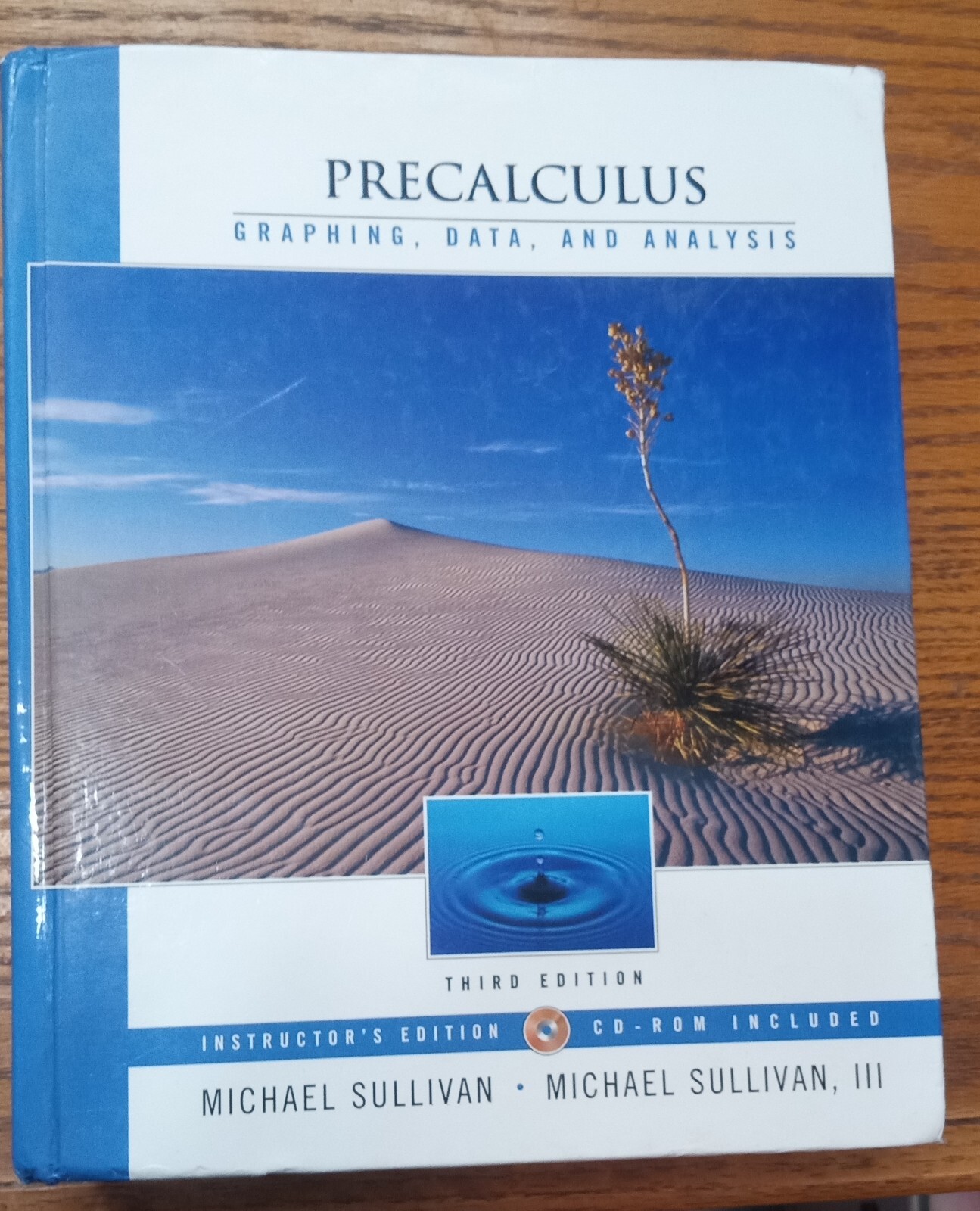 Precalculus: Graphing and Data, and Analysis, Third Ed *INSTRUCTOR”S ED.* No CD
