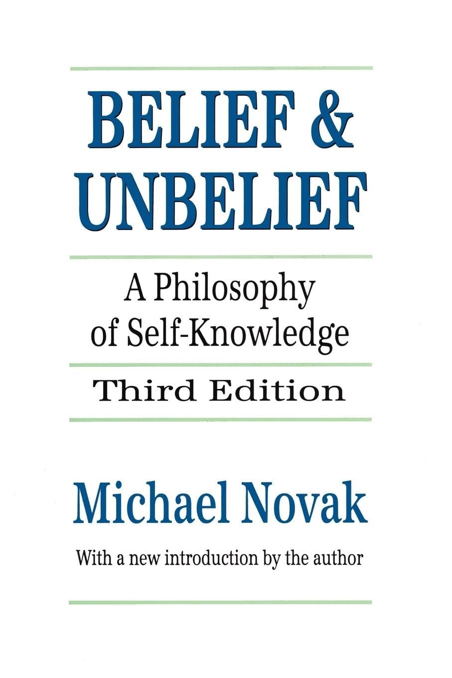 Belief and Unbelief: A Philosophy of Self-knowledge