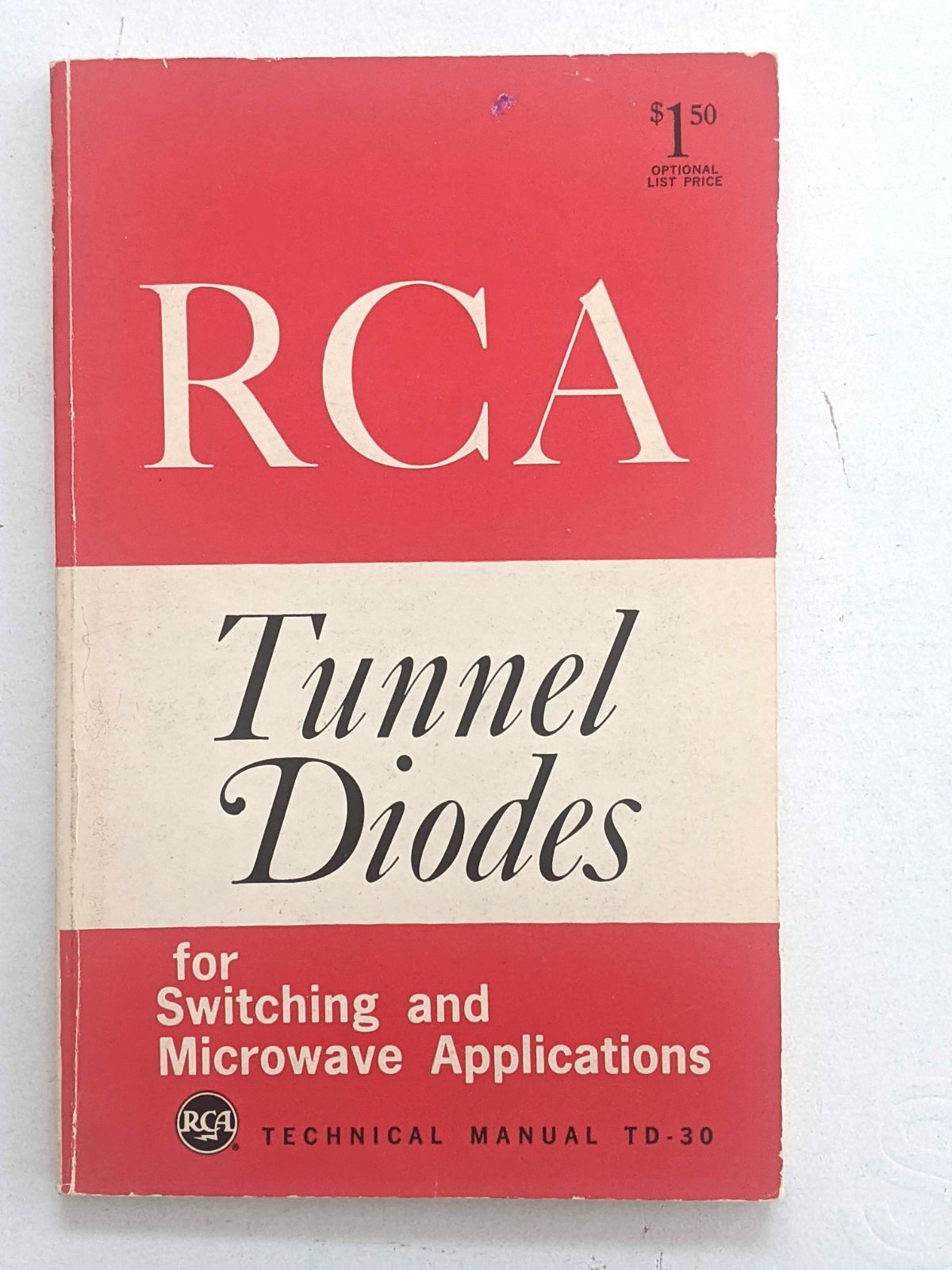 RCA Tunnel Diodes for Switching & Microwave Applications, Technical Manual TD-30