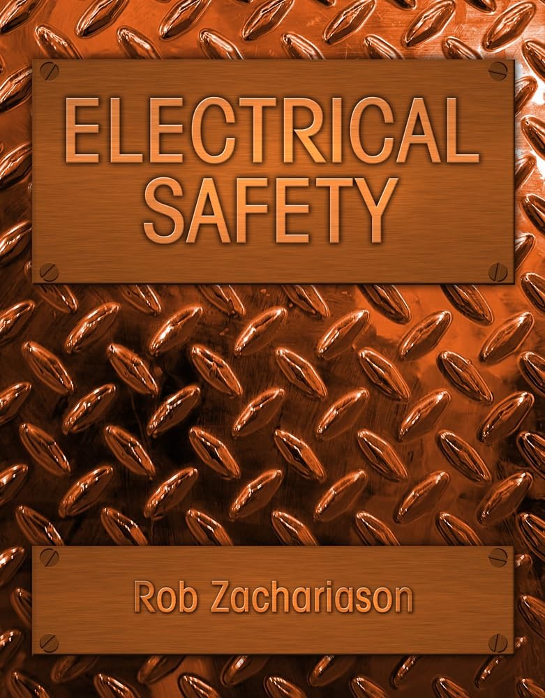 Electrical Safety – paperback Zachariason, Rob