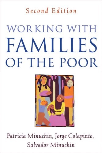 WORKING WITH FAMILIES OF THE POOR, SECOND EDITION (THE By Patricia Minuchin VG