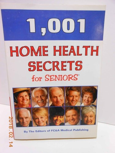 1,001 Home Health Remedies for Seniors by FC&A, Good Book