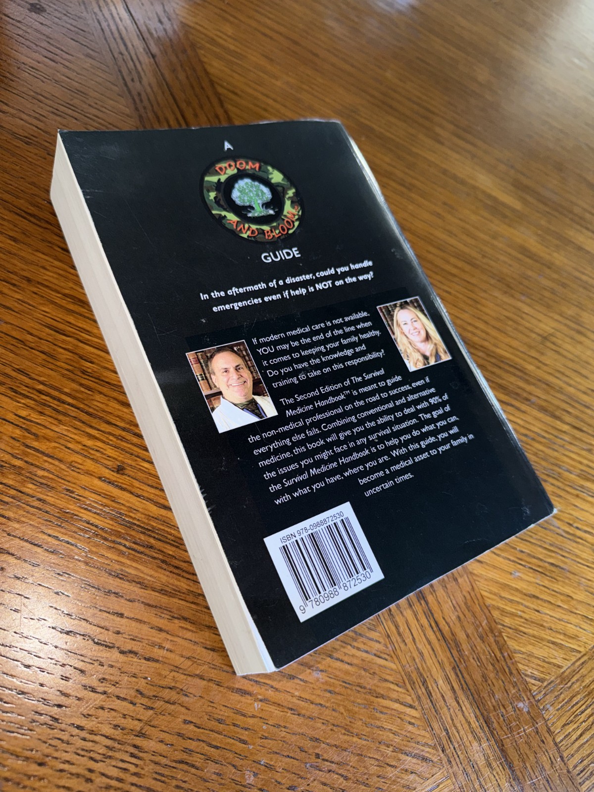 Survival Medicine Handbook : A Guide for When Help Is Not on the Way by…