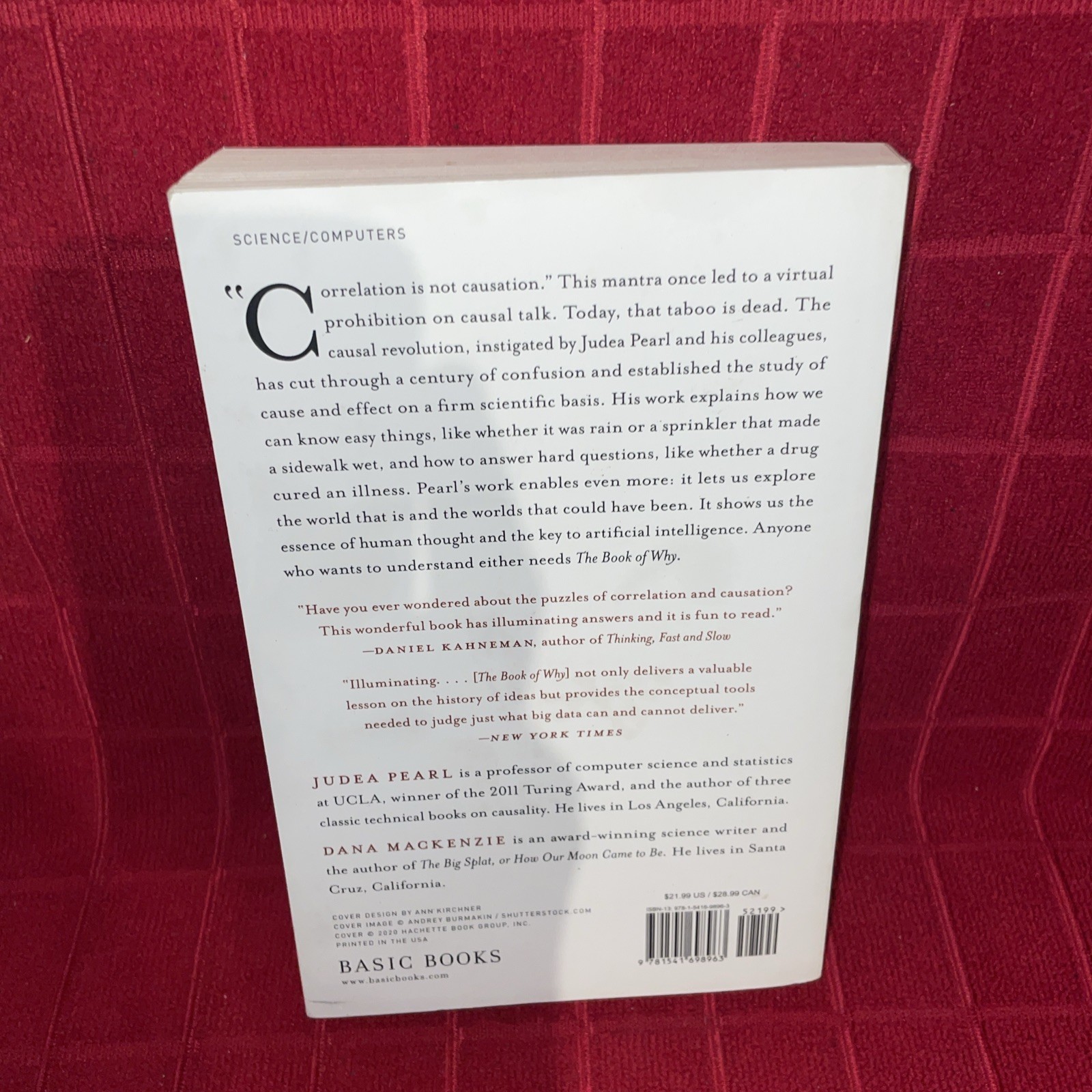 The Book of Why : by Dana Mackenzie and Judea Pearl