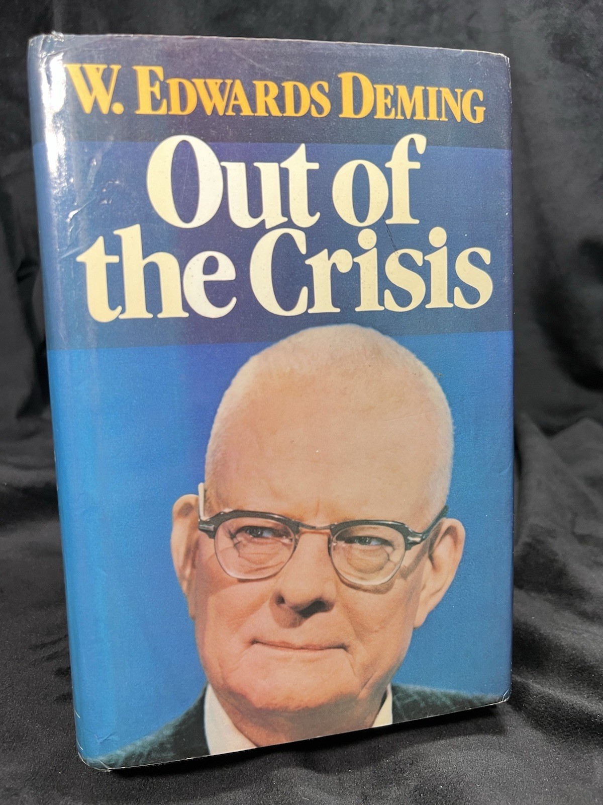 Out Of The Crisis By W. Edwards Deming SIGNED Hardback 6th Printing