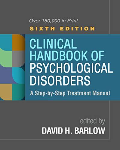 Clinical Handbook of Psychological Disorders by David H. Barlow