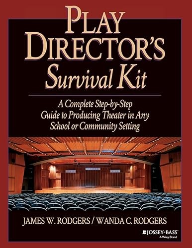 Play Director’s Survival Kit: A Complete Step-by-Step Guide to…
