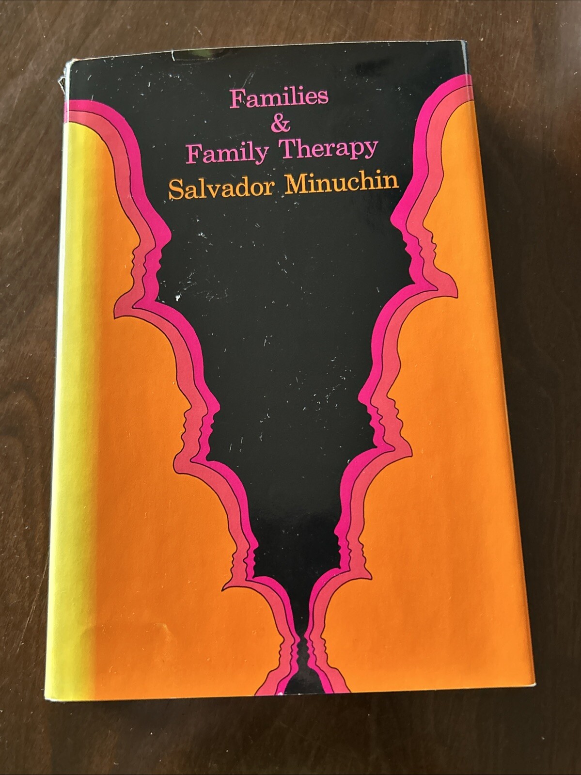 Families and Family Therapy by Minuchin, Salvador